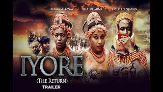 Iyore  Exclusive Nollywood Passion Movie Trailer [upl. by Ymaj]