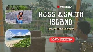 Explore Andaman Ross and Smith Island DiglipurAndaman Travel Guide [upl. by Jago]