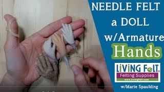 How to Needle Felt Doll Hands with Armature [upl. by Sac]