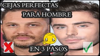 Cejas perfectas para HOMBREš‘¨ [upl. by Janot169]