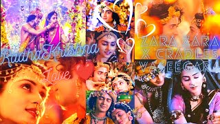 Zara Zara X cradles vaseegara ❤️😘ft RadhaKrishna ❤️Ishas editz💘 [upl. by Aneehsal]