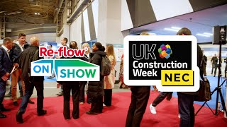 Reflow Field Management at UK Construction Week 2024 [upl. by Chaworth]