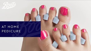 Nail Tutorial  AtHome Pedicure  Boots UK [upl. by Tsiuqram]