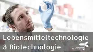 Infotalk Lebensmitteltechnologie und Biotechnologie [upl. by Ynnob]