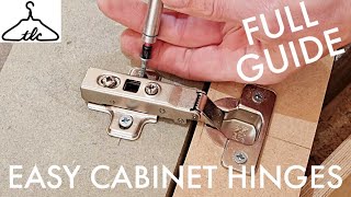 EASILY Install Concealed Hinges  Comprehensive Guide  Euro Hinge  Cabinet Hinge  Vid135 [upl. by Marisa106]