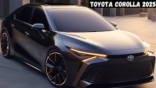 NEW 2025 Toyota Corolla Release Date  Interior And Exterior Details [upl. by Nerac]