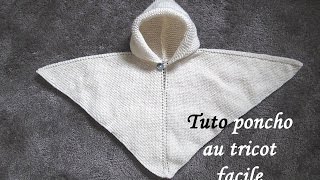 TUTO PONCHO A CAPUCHE TOUTES TAILLES AU TRICOT all sizes easy to knit poncho [upl. by Orgell]