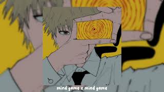 mind game x mind game [upl. by Aillicec]