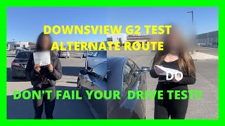 TORONTO DOWNSVIEW G2 TEST ALTERNATE ROUTE [upl. by Eeryk853]