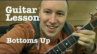 Bottoms Up ★ Guitar Lesson ★ TABS ★ Brantley Gilbert [upl. by Lambertson]