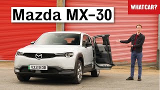 2022 Mazda MX30 review – why its a BRILLIANT and TERRIBLE electric SUV  What Car [upl. by Eseerehs846]