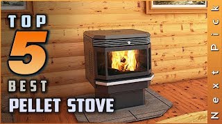 Top 5 Best Pellet Stove Review in 2024 [upl. by Lynden650]