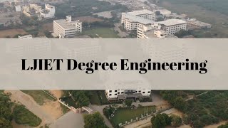 LJIET Degree Engineering Campus Tour [upl. by Harned493]