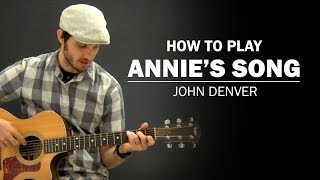 Annies Song John Denver  How To Play  Beginner Guitar Lesson [upl. by Sallie]