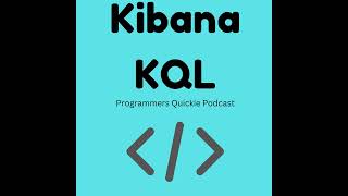 Kibana KQL vs Lucene [upl. by Aisereht]