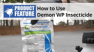 How to Use Demon WP Insecticide  DoMyOwncom [upl. by Nahtanaj]