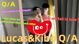 QampA問答 How We Fall in Love 如何相愛 Kibo wants a girlfriendGay Couple LucasampKibo [upl. by Dalury]