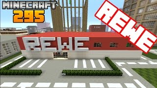 Minecraft Lets Build 295  Rewe Minecity [upl. by Ydoc]