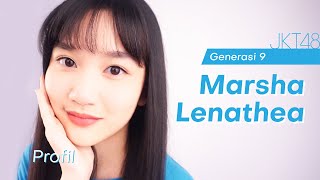 JKT48 9th Generation Profile Marsha Lenathea [upl. by Evers385]