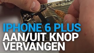 iPhone 6 Plus aan en uit knop kabel vervangen  Fixjenl [upl. by Wheelwright890]