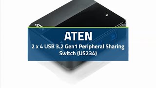 ATEN 2 x 4 USB 32 Gen1 Peripheral Sharing Switch US234 [upl. by Delphine]