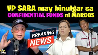 VP SARA may binulgar sa CONFIDENTIAL FUNDS ni MARCOS [upl. by Sadnalor]