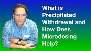 What is precipitated withdrawal [upl. by Yorle]