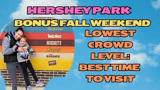 Hersheypark Bonus Weekend Cracking the crowd code Low crowd time [upl. by Lacym]