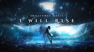 I Will Rise Lyrics [upl. by Anwaf]