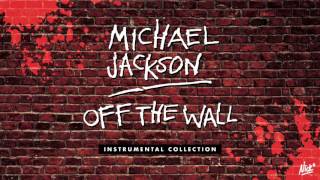 Michael Jackson – Dont Stop Til You Get Enough Nick Deluxe Instrumental [upl. by Forland882]