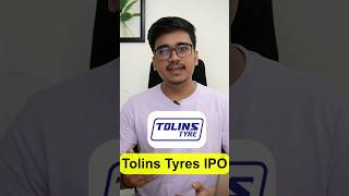 Tolins Tyres Limited IPO ipo [upl. by Tarrance]