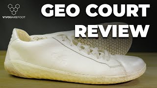 Geo Court Review  VIVOBAREFOOT Shoes [upl. by Yelrebmyk902]