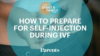 How to Prepare for SelfInjection During IVF  How to Start a Family  Parents [upl. by Letsirc27]