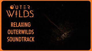 Outer Wilds OST  Soundtrack for Relaxing or Studying [upl. by Halfdan]