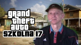 GTA Szkolna 17 feat Major Suchodolski Krzysztof Kononowicz [upl. by Gearalt]