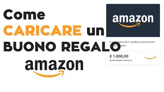 AMAZON  Come inserire buoni regalo [upl. by Enoj]