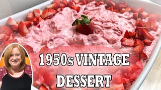 STRAWBERRY DELIGHT SALAD RECIPE  1950s Vintage No Bake Dessert [upl. by Swain]