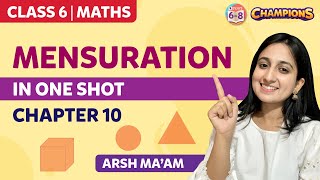 Mensuration Class 6 Chapter 10 in One Shot  BYJUS  Class 6 [upl. by Alfred]