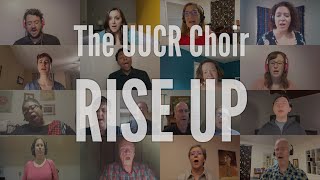 Rise Up by Andra Day  The UUCR Choir [upl. by Linson968]