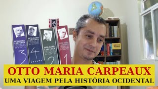 OTTO MARIA CARPEAUX  Uma viagem pela história ocidental EP 119 [upl. by Rednirah]