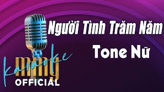 Người Tình Trăm Năm Karaoke Tone Nữ  “Hát với MMG Bandquot [upl. by Eenram]