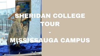 SHERIDAN COLLEGE TOUR  MISSISSAUGA CAMPUS [upl. by Michal21]