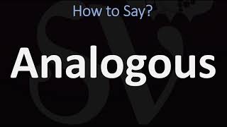 How to Pronounce Analogous CORRECTLY [upl. by Curnin]