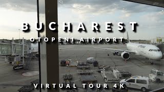 Bucharest Romania  Otopeni Airport Virtual Tour 4K [upl. by Aerdnahs311]