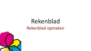 Rekenblad opmaken [upl. by Airotahs658]