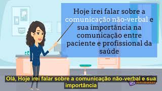 A importância da comunicação não verbal no atendimento de saúde [upl. by Eiramoj]