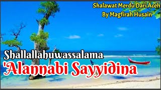 Lirik  Full Lirik ArabAceh Shalawat Merdu Dari Aceh Shallallahu Wasallama alannabi Sayyidina [upl. by Strander959]