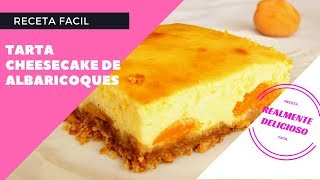 Cheesecake de Albaricoques  Realmente Delicioso [upl. by Bunce]