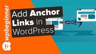 How to Add Anchor Links in WordPress Step by Step [upl. by Spears]