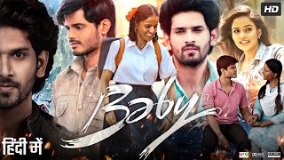 Baby Full Movie In Hindi Dubbed  Anand Deverakonda  Vaishnavi Chaitanya  Review amp Facts HD [upl. by Segroeg647]